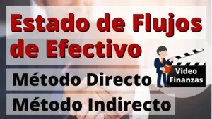 Estado de Flujos de efectivo Método Directo e Indirecto ejemplo